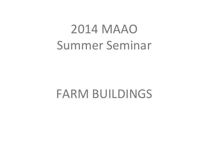 Farm Buildings Presentation